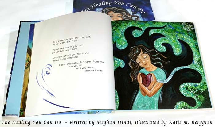 The Healing You Can Do trauma survivor keepsake, healing after childhood wounds, powerful book for healing after abuse, adult survivor of abuse story, tender love letter to your inner child, meghan hindi, katie m. berggren, poetry about abuse, poetry about surviving trauma