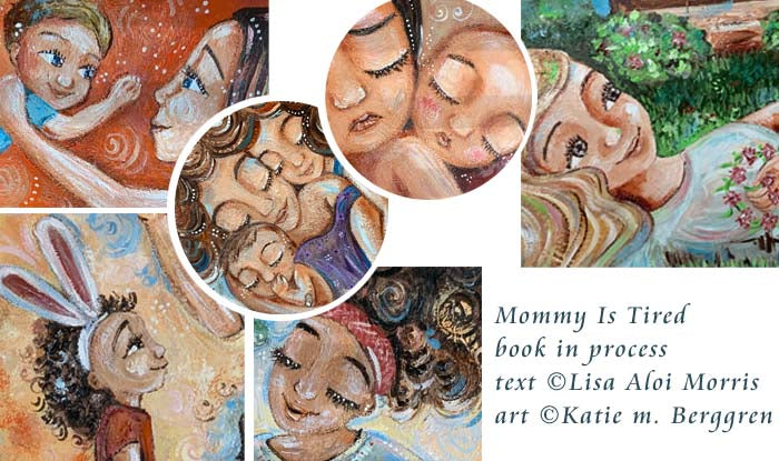 Mommy Is Tired Childrens Book by Lisa Aloi Morris, illustrated by KmBerggren