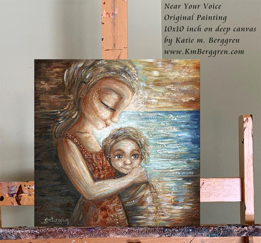 Near Your Voice, original painting by Katie m. Berggren, mother and child art, beach art, woman and child on beach art, listen to mother earth art, mother earth painting