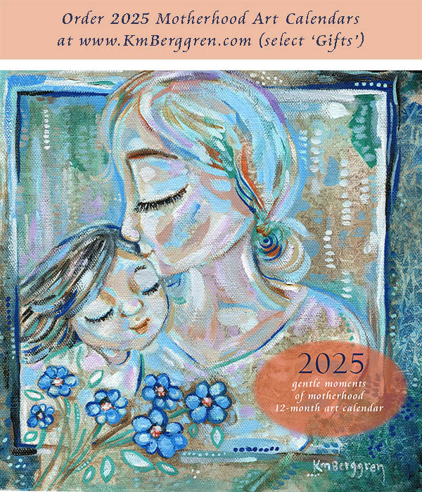 art calendar 2025, km berggren art calendar, mother child calendar, calendar for moms, planner for moms, keepsake calendar, collectible calendar, mom and baby art, calendar for families, calendar for mothers, new baby calendar, new baby gift, new mom gift, push gift artwork, family of 5 painting, mother and two kids, 2 kids artwork, mom and babies painting