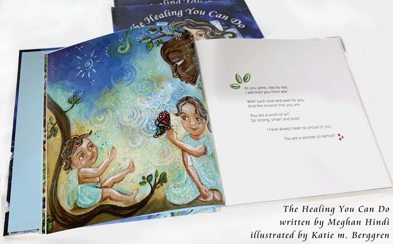 The Healing You Can Do trauma survivor keepsake, healing after childhood wounds, powerful book for healing after abuse, adult survivor of abuse story, tender love letter to your inner child, meghan hindi, katie m. berggren, poetry about abuse, poetry about surviving trauma