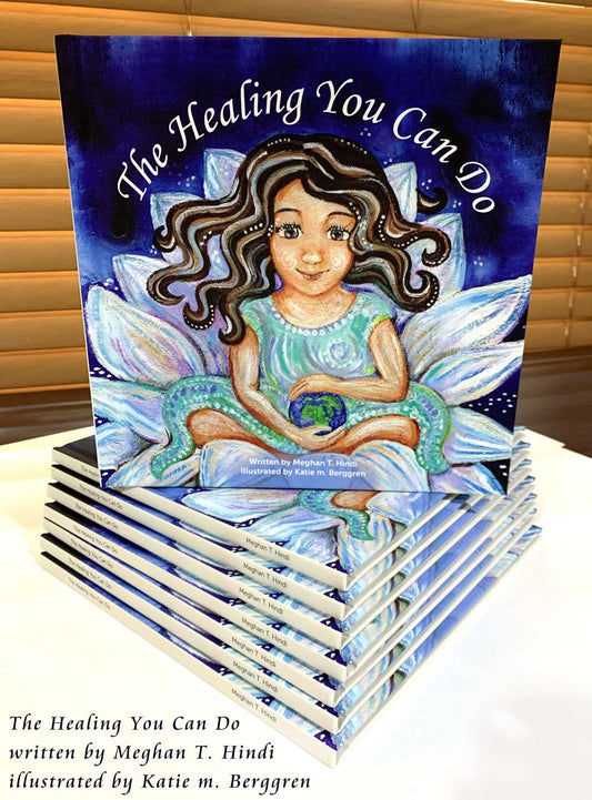 The Healing You Can Do trauma survivor keepsake, healing after childhood wounds, powerful book for healing after abuse, adult survivor of abuse story, tender love letter to your inner child, meghan hindi, katie m. berggren, poetry about abuse, poetry about surviving trauma