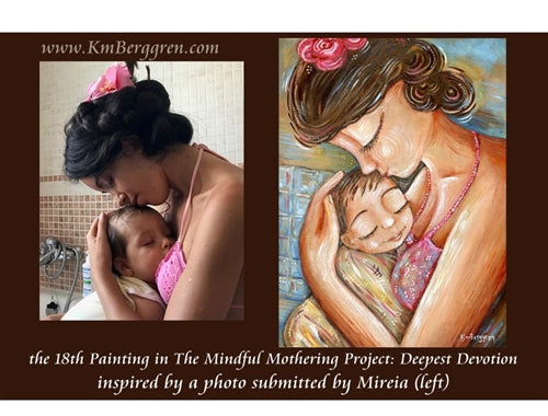 KmBerggren Mindful Motherhood Painting Deepest Devotion